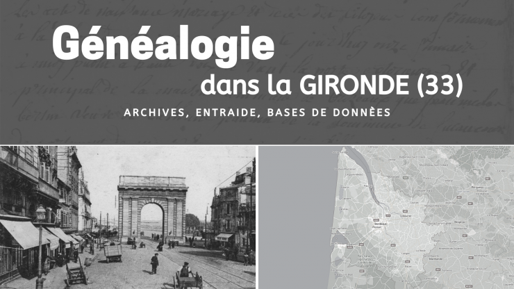 Généalogie dans la Gironde (33)