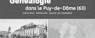 Généalogie dans le Puy-de-Dôme (63)