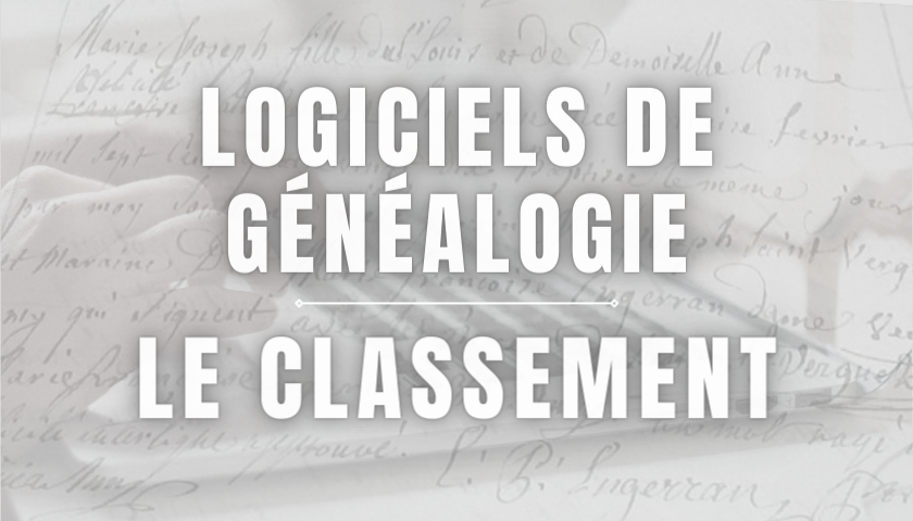 Le classement des logiciels de généalogie