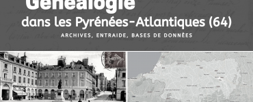 Généalogie dans les Pyrénées-Atlantiques (64)