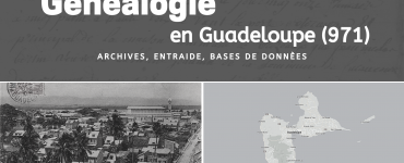 Généalogie en Guadeloupe (971)