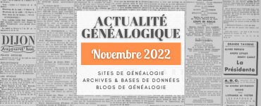 Actualité Généalogique Novembre 2022