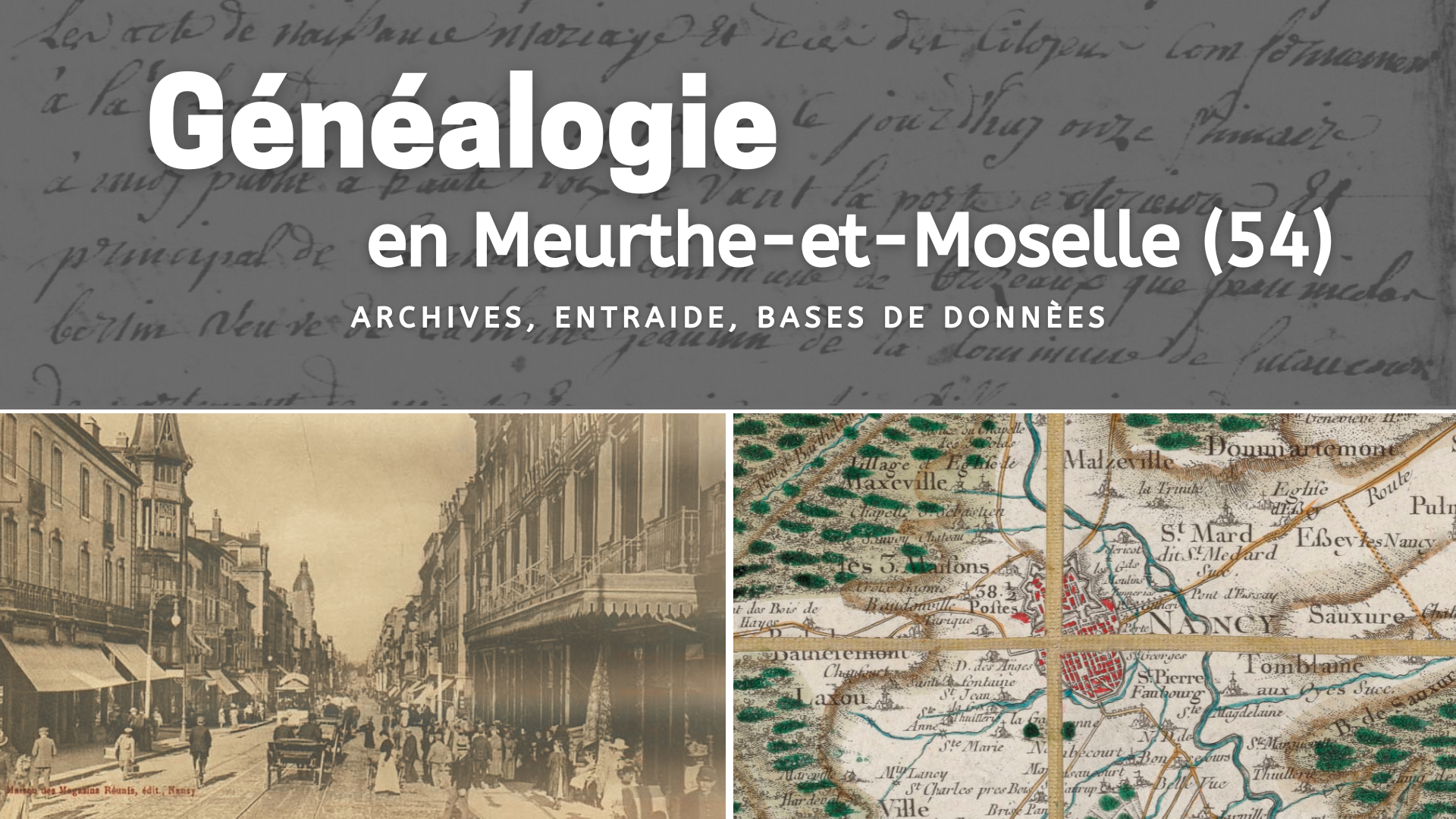 Généalogie en Meurthe-et-Moselle (54)