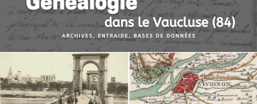 Généalogie dans le Vaucluse (84)